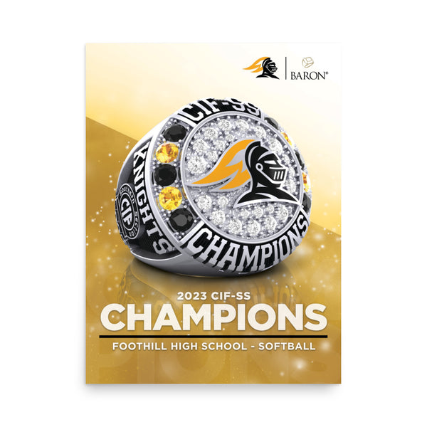 Foothill High School Softball 2023 Championship Poster
