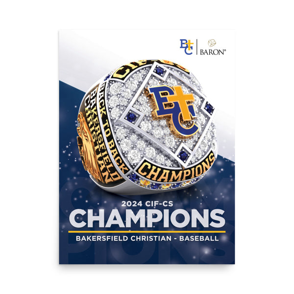 Bakersfield Christian Baseball 2024 Championship Poster