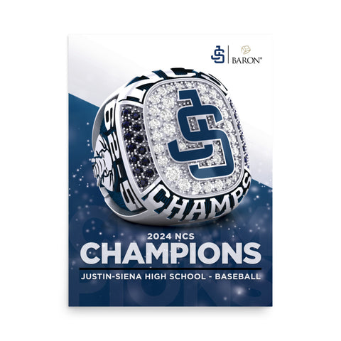 Justin-Siena High School Baseball 2024 Championship Poster