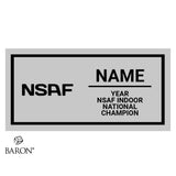 NSAF Indoor National Champions Display Case